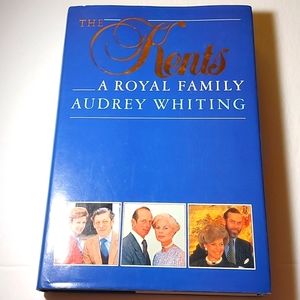 Free book- The Kents- A Royal Family by Audrey Whiting